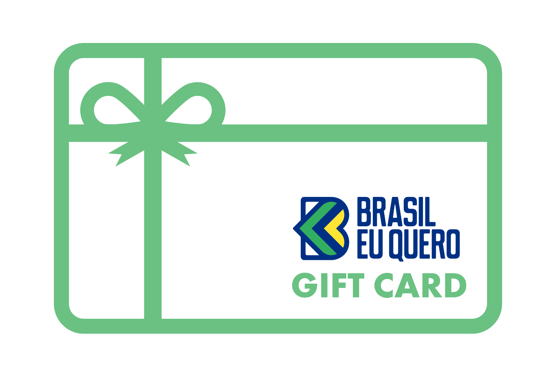 Brasil Eu Quero! Gift Card para um presente
